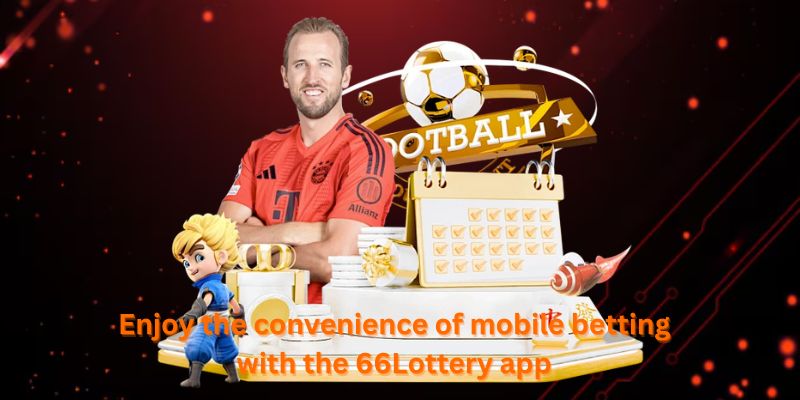 66Lottery App Download Promotion - Get a free bonus for installing the mobile app